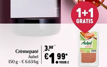 Promoties Crèmepaté aubel - Aubel - Geldig van 25/02/2021 tot 03/03/2021 bij Delhaize