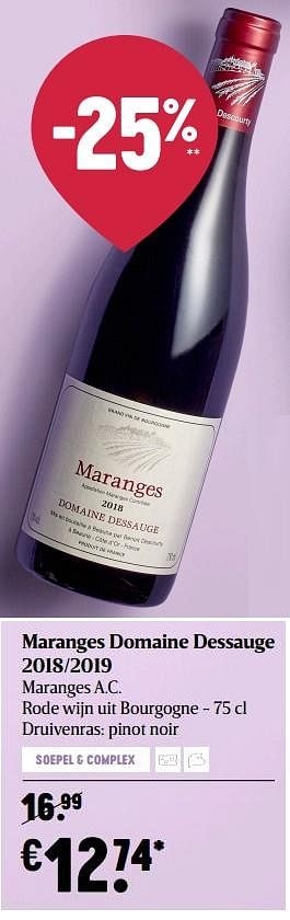 Promoties Maranges domaine dessauge 2018-2019 maranges a.c. rode wijn uit bourgogne - Rode wijnen - Geldig van 25/02/2021 tot 03/03/2021 bij Delhaize