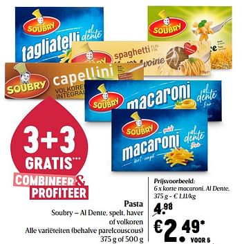 Promotions Soubry korte macaroni al dente - Soubry - Valide de 25/02/2021 à 03/03/2021 chez Delhaize