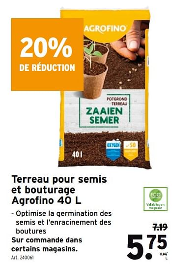 Promotions Terreau pour semis et bouturage agrofino - Agrofino - Valide de 03/03/2021 à 16/03/2021 chez Gamma