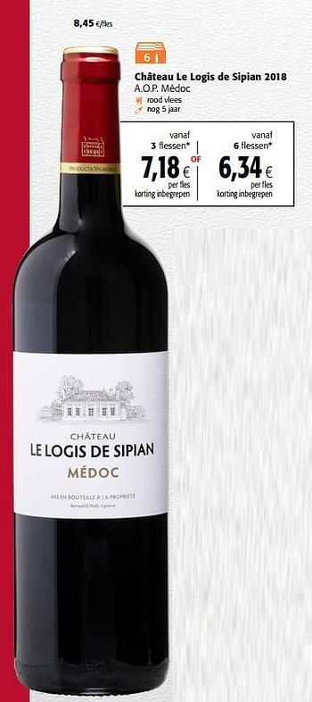 Promoties Château le logis de sipian 2018 a.o.p. médoc - Rode wijnen - Geldig van 24/02/2021 tot 09/03/2021 bij Colruyt