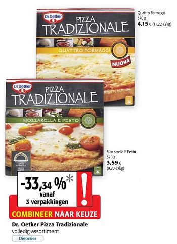 Promotions Dr. oetker pizza tradizionale - Dr. Oetker - Valide de 24/02/2021 à 09/03/2021 chez Colruyt