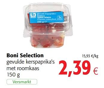 Promoties Boni selection gevulde kerspaprika`s met roomkaas - Boni - Geldig van 24/02/2021 tot 09/03/2021 bij Colruyt
