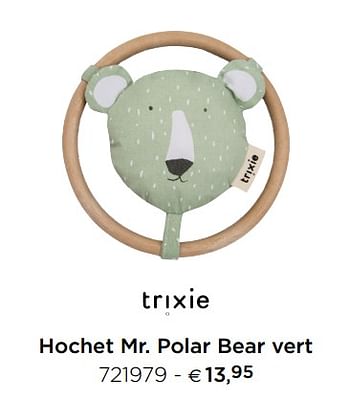 Promotions Hochet mr. polar bear vert - Trixie - Valide de 15/02/2021 à 31/12/2021 chez Dreambaby