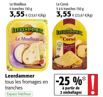 Promoties Leerdammer tous les fromages en tranches - Leerdammer - Geldig van 24/02/2021 tot 09/03/2021 bij Colruyt