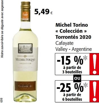 Promotions Michel torino colección torrontés 2020 cafayate valley - argentine - Vins blancs - Valide de 24/02/2021 à 09/03/2021 chez Colruyt