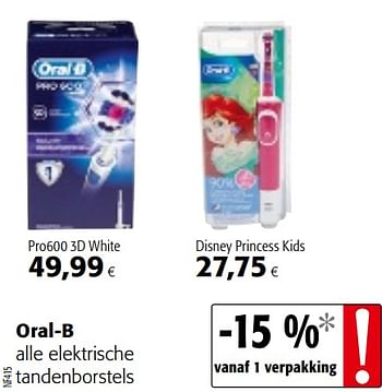 Promoties Oral-b alle elektrische tandenborstels - Oral-B - Geldig van 24/02/2021 tot 09/03/2021 bij Colruyt