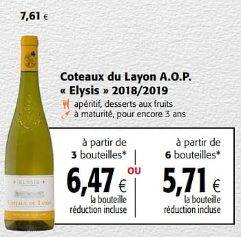 Promotions Coteaux du layon a.o.p. elysis 2018-2019 - Vins blancs - Valide de 24/02/2021 à 09/03/2021 chez Colruyt