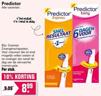 Promotions Predictor express zwangerschapstest - Predictor - Valide de 24/02/2021 à 13/03/2021 chez De Online Drogist