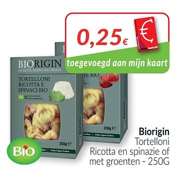 Promotions Biorigin tortelloni ricotta en spinazie of met groenten - BiOrigin - Valide de 01/03/2021 à 31/03/2021 chez Intermarche