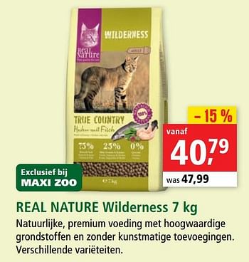 Promotions Real nature wilderness - Real Nature - Valide de 03/03/2021 à 10/03/2021 chez Maxi Zoo