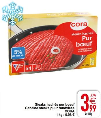 Promoties Steaks hachés pur boeuf gehakte steaks puur rundvlees cora - Huismerk - Cora - Geldig van 02/03/2021 tot 08/03/2021 bij Cora