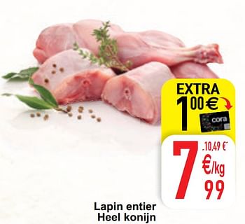 Promoties Lapin entier heel konijn - Huismerk - Cora - Geldig van 02/03/2021 tot 08/03/2021 bij Cora