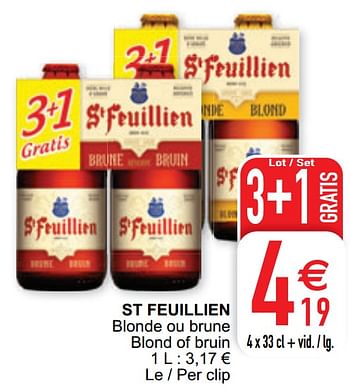 Promotions St feuillien blonde ou brune blond of bruin - St Feuillien - Valide de 02/03/2021 à 08/03/2021 chez Cora