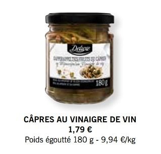 Promoties Câpres au vinaigre de vin - Deluxe - Geldig van 01/03/2021 tot 04/04/2021 bij Lidl