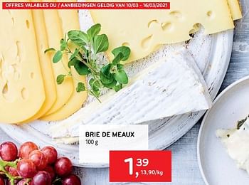 Promotions Brie de meaux - Brie de Meaux - Valide de 10/03/2021 à 16/03/2021 chez Alvo