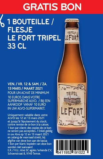 Promotions Gratis bon 1 bouteille le fort tripel - Lefort - Valide de 12/03/2021 à 13/03/2021 chez Alvo