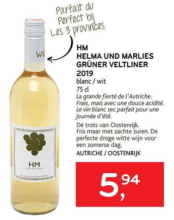Promotions Hm helma und marlies grüner veltliner 2019 blanc - Vins blancs - Valide de 10/03/2021 à 23/03/2021 chez Alvo