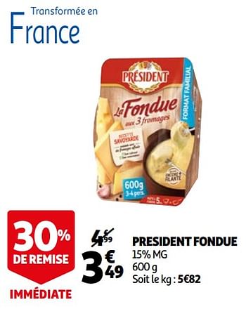 Promotions President fondue - Président - Valide de 03/03/2021 à 09/03/2021 chez Auchan Ronq