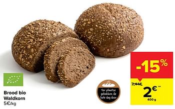 Promoties Brood bio waldkorn - Huismerk - Carrefour  - Geldig van 03/03/2021 tot 08/03/2021 bij Carrefour
