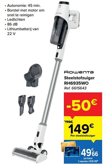 Promoties Rowenta steelstofzuiger rh6935wo - Rowenta - Geldig van 03/03/2021 tot 15/03/2021 bij Carrefour