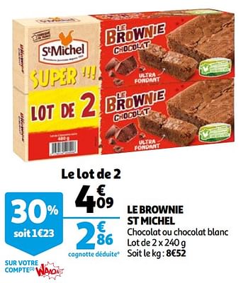 Promotions Le brownie st michel - St Michel - Valide de 03/03/2021 à 09/03/2021 chez Auchan Ronq