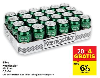 Promotions Bière koenigsbier - Koenigsbier - Valide de 03/03/2021 à 15/03/2021 chez Carrefour