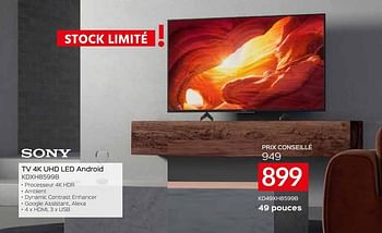Promotions Sony tv 4k uhd led android kd49xh8599b - Sony - Valide de 01/03/2021 à 31/03/2021 chez Selexion