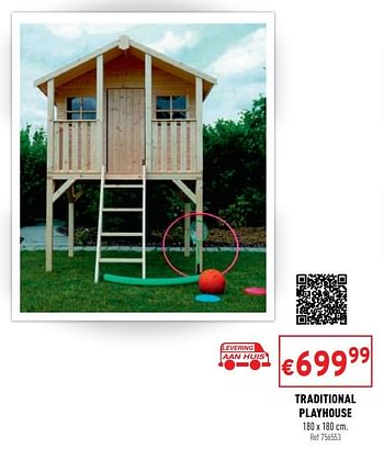 Promoties Traditional playhouse - Huismerk - Trafic  - Geldig van 03/03/2021 tot 07/03/2021 bij Trafic