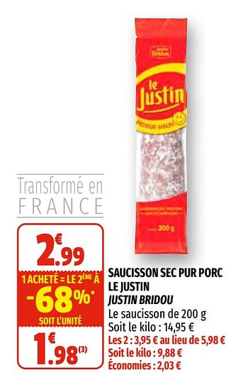 Promotions Saucisson sec pur porc le justin justin bridou - Justin Bridou - Valide de 03/03/2021 à 14/03/2021 chez Coccinelle