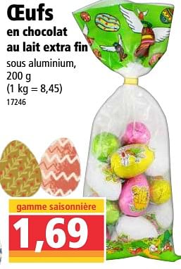 Promotions Oeufs en chocolat au lait extra fin - Produit Maison - Norma - Valide de 03/03/2021 à 10/03/2021 chez Norma