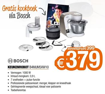 Promoties Bosch keukenrobot b4mum5xw10 - Bosch - Geldig van 01/03/2021 tot 31/03/2021 bij Expert
