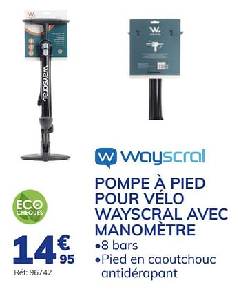 Promotions Pompe à pied pour vélo wayscral avec manomètre - Wayscrall - Valide de 04/03/2021 à 24/08/2021 chez Auto 5