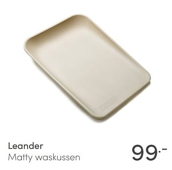 Promoties Leander matty waskussen - Leander - Geldig van 07/03/2021 tot 13/03/2021 bij Baby & Tiener Megastore