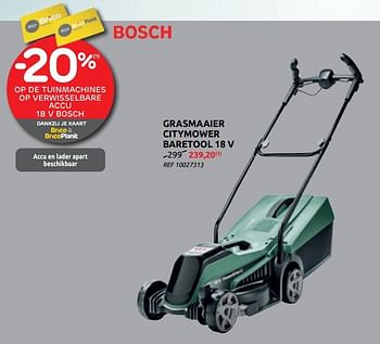 Promoties Bosch grasmaaier citymower baretool 18 v - Bosch - Geldig van 17/03/2021 tot 29/03/2021 bij Brico