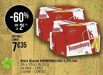 Promotions Bière blonde kronenbourg - Kronenbourg - Valide de 08/03/2021 à 21/03/2021 chez Géant Casino