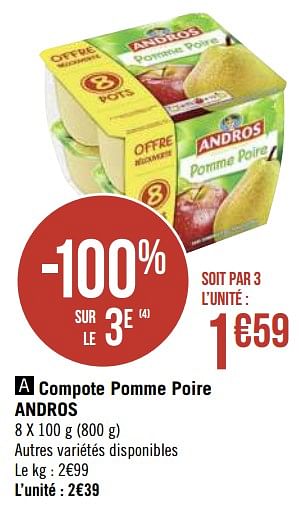 Promotions Compote pomme poire andros - Andros - Valide de 08/03/2021 à 21/03/2021 chez Géant Casino