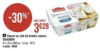 Promotions Yaourt au lait de brebis nature soignon - Soignon - Valide de 08/03/2021 à 21/03/2021 chez Géant Casino