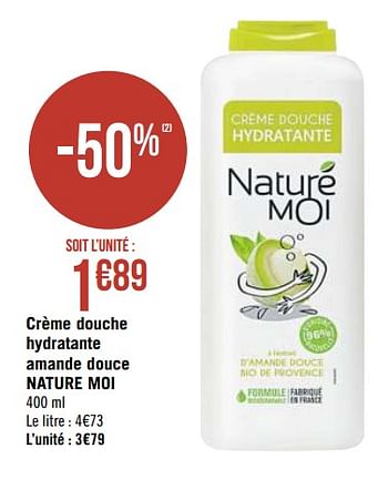 Promotions Crème douche hydratante amande douce nature moi - Nature Moi - Valide de 08/03/2021 à 21/03/2021 chez Géant Casino