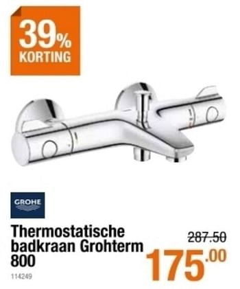 Promoties Thermostatische badkraan grohterm 800 - Grohe - Geldig van 04/03/2021 tot 24/03/2021 bij Cevo Market