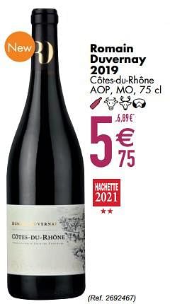 Promotions Romain duvernay 2019 côtes-du-rhône aop mo - Vins rouges - Valide de 09/03/2021 à 05/04/2021 chez Cora