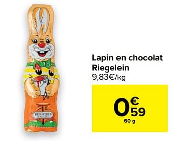 Promotions Lapin en chocolat riegelein - Riegelein - Valide de 10/03/2021 à 22/03/2021 chez Carrefour