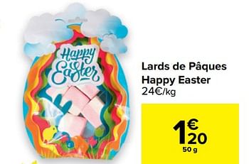 Promotions Lards de pâques happy easter - Happy Easter! - Valide de 10/03/2021 à 22/03/2021 chez Carrefour