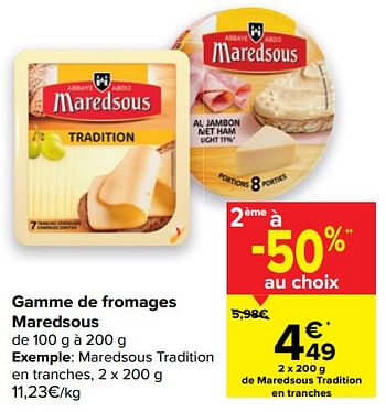 Promotions Maredsous tradition en tranches - Maredsous - Valide de 10/03/2021 à 22/03/2021 chez Carrefour