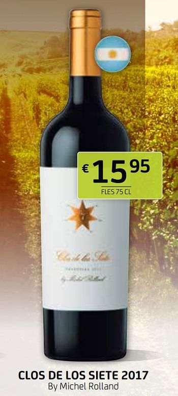 Promoties Clos de los siete 2017 by michel rolland - Rode wijnen - Geldig van 12/03/2021 tot 25/03/2021 bij BelBev