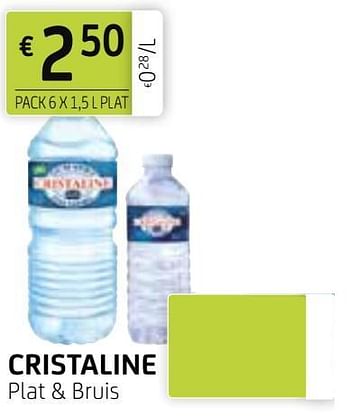 Promoties Cristaline plat + bruis - Cristaline - Geldig van 12/03/2021 tot 25/03/2021 bij BelBev