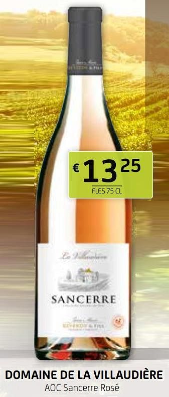 Promoties Domaine de la villaudière aoc sancerre rosé - Rosé wijnen - Geldig van 12/03/2021 tot 25/03/2021 bij BelBev