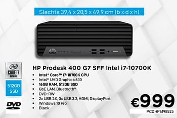 Promotions Hp prodesk 400 g7 sff intel i7-10700k - HP - Valide de 01/03/2021 à 31/03/2021 chez Compudeals