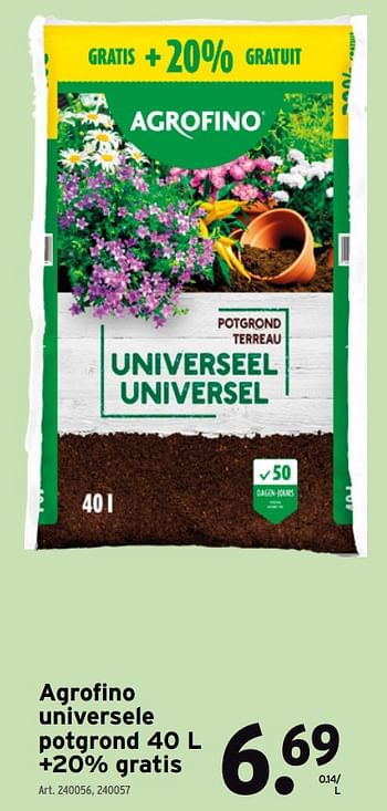 Promotions Agrofino universele potgrond 40 l +20% gratis - Agrofino - Valide de 08/03/2021 à 31/05/2021 chez Gamma