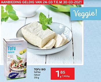 Promoties Tofu bio sofine - SO FINE - Geldig van 24/03/2021 tot 30/03/2021 bij Alvo